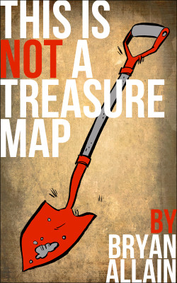 This is NOT a Treasure Map